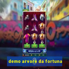 demo arvore da fortuna